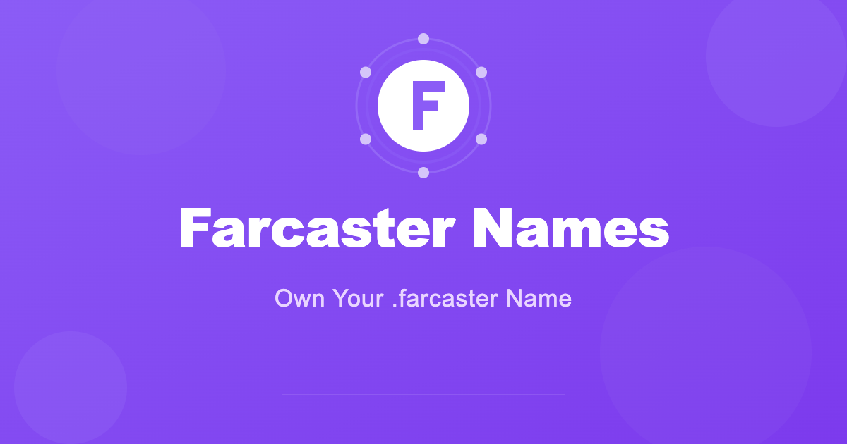 Farcaster Names